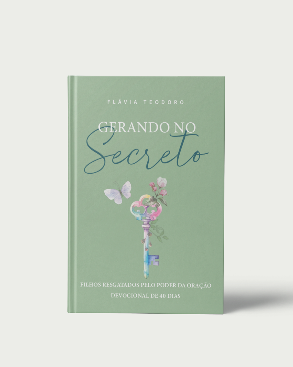 Gerando no Secreto: Filhos resgatados pelo poder da Oração!